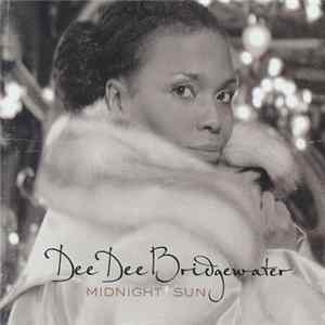 Download Dee Dee Bridgewater - Midnight Sun