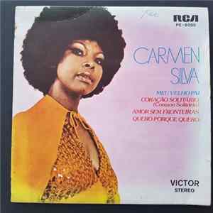 Download Carmen Silva - Meu Velho Pai