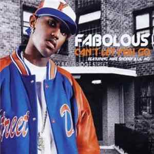 Download Fabolous - Can't Let You Go