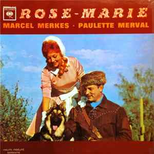 Download Marcel Merkès - Paulette Merval - Rose-Marie