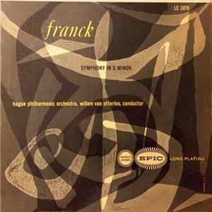 Download César Franck, Willem Van Otterloo, Hague Philharmonic Orchestra - Symphony In D Minor