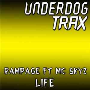 Download Rampage Ft MC Skyz - Life
