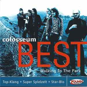 Download Colosseum - Best - Walking In The Park