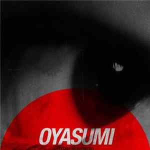 Download Oyasumi - Phobia / More Human