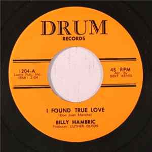 Download Billy Hambric - I Found True Love / She Said Goodbye