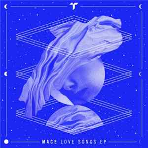 Download Mace - Love Songs EP