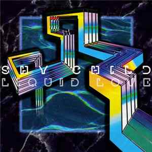Download Shy Child - Liquid Love