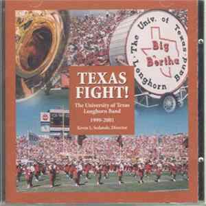 Download The University Of Texas Longhorn Band - Texas Fight!