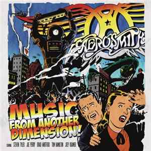 Download Aerosmith - Music From Another Dimension!