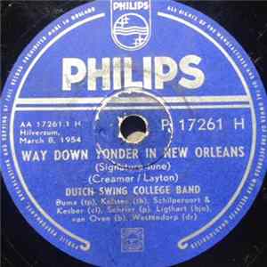 Download Dutch Swing College Band - Way Down Yonder In New Orleans / I've Found A New Baby