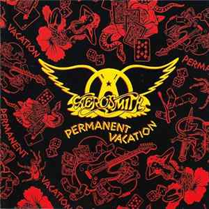Download Aerosmith - Permanent Vacation