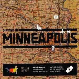 Download Michel Portal - Dipping In Minneapolis