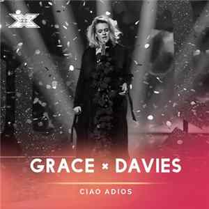 Download Grace Davies - Ciao Adios