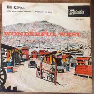 Download Bill Clifton - Wonderful West