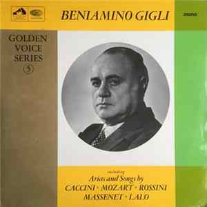 Download Beniamino Gigli - Golden Voice Series No 5