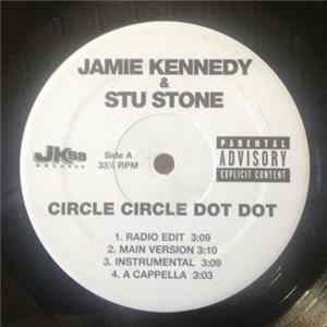 Download Jamie Kennedy & Stu Stone - Circle Circle Dot Dot / Rollin' W/ Saget