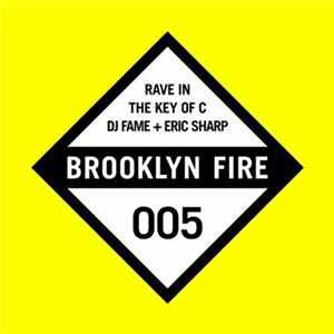 Download DJ Fame + Eric Sharp - Rave In The Key Of C