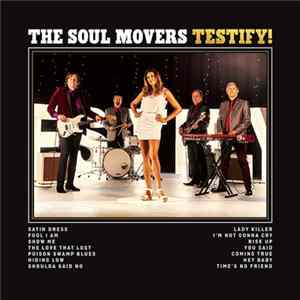 Download The Soul Movers - Testify!