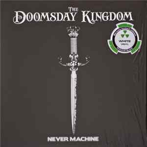 Download The Doomsday Kingdom - Never Machine