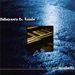 Download Kullasvaara & Roinila - Matkalla