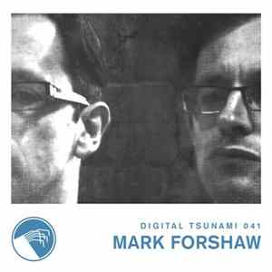 Download Mark Forshaw - Digital Tsunami 041