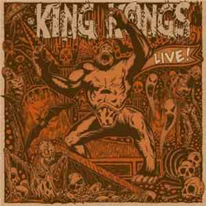 Download King Kongs - Live!