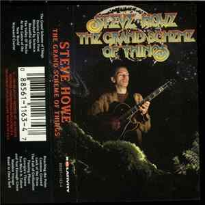 Download Steve Howe - The Grand Scheme Of Things