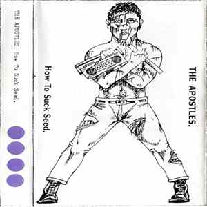 Download The Apostles - How To Suck Seed