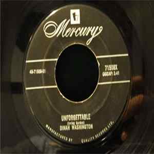 Download Dinah Washington - Unforgettable / Nothing In The World (Could Make Me Love You More Than I Do)