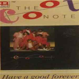 Download The Cool Notes - Have A Good Forever...