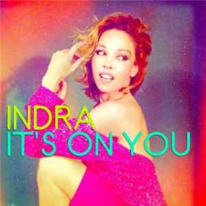 Download Indra - It's On You