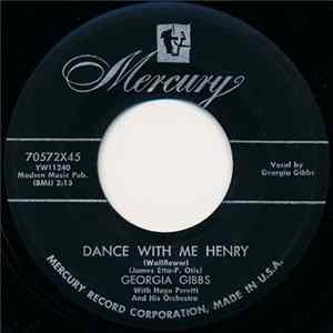 Download Georgia Gibbs - Dance With Me Henry (Wallflower) / Ballin' The Jack