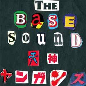 Download 天神ヤンガンズ - The Base Sound