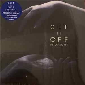 Download Set It Off - Midnight