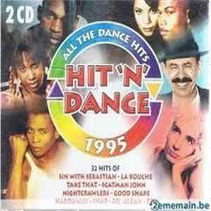 Download Various - Hit'N'Dance - All The Dance Hits - 1995