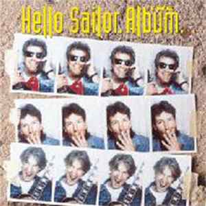 Download Hello Sailor - The Album