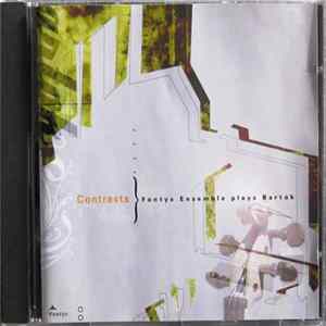 Download Bartok, Fontys Ensemble - Contrasts } Fontys Ensemble Plays Bartok