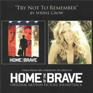 Download Sheryl Crow - Try Not To Remember