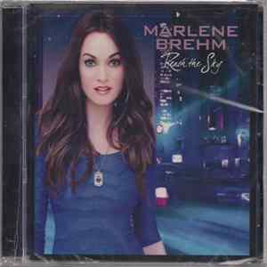 Download Marlene Brehm - Reach The Sky