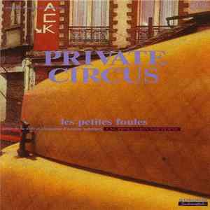 Download Private Circus - Small Crowds