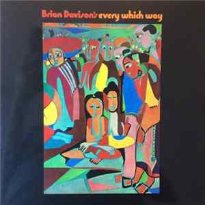 Download Brian Davison - Brian Davison's Every Which Way