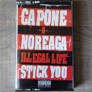 Download Capone -N- Noreaga - Illegal Life / Stick You