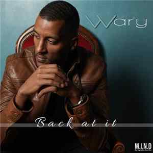 Download Wary - Back at It
