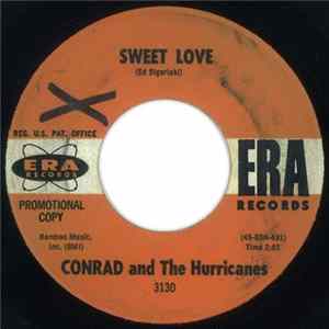 Download Conrad And The Hurricanes - Hurricane / Sweet Love