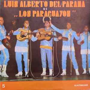 Download Luis Alberto Del Parana și „Los Paraguayos“