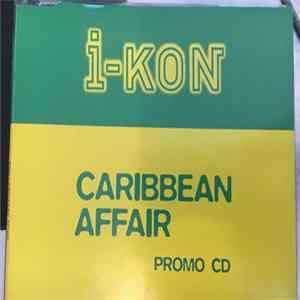 Download I-Kon - Caribbean Affair
