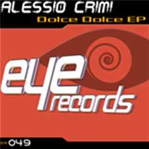 Download Alessio Crimi - Dolce Dolce EP