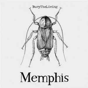 Download Bury The Living / Drawblank - Memphis / Drawblank