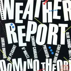 Download Weather Report - Domino Theory