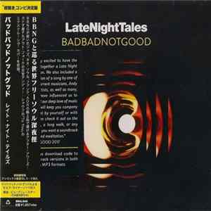 Download BadBadNotGood - LateNightTales